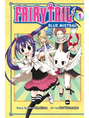cover image of Fairy Tail Blue Mistral, Volume 1